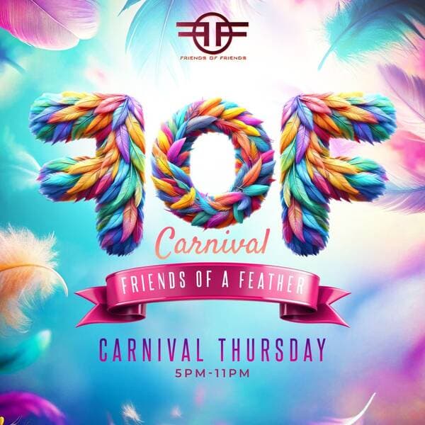 FOF Carnival “Friends of a Feather”