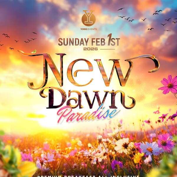 New Dawn Paradise All Inclusive (Yorke Fete)