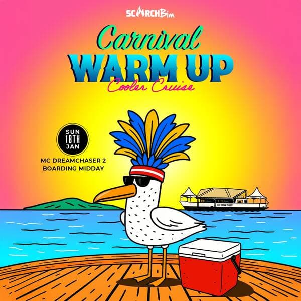 SCORCH Bim Carnival Warm Up Cruise ‘26
